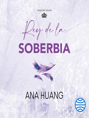 cover image of Rey de la soberbia
